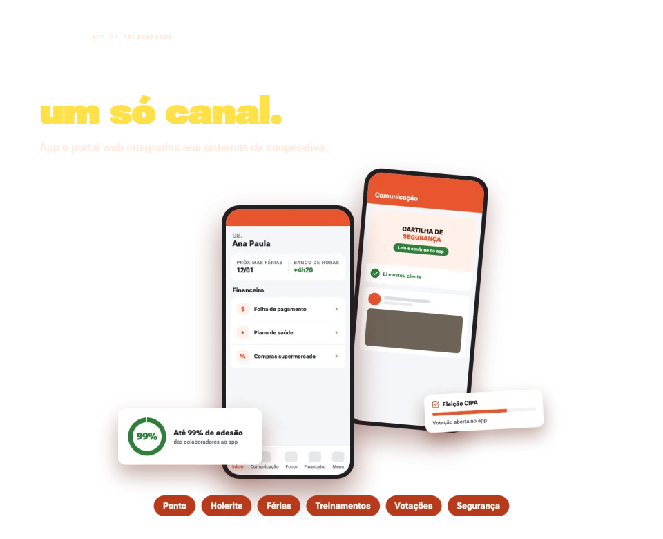 Dois celulares com o app do colaborador Copacol: tela inicial com férias, banco de horas e financeiro, e tela de comunicação com a cartilha de segurança;